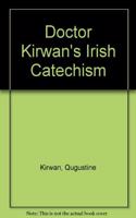 Dr Kirwan's Irish Catechism