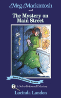 Meg Mackintosh and the Mystery on Main Street