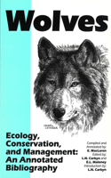 Wolves -- Ecology, Conservation, and Management