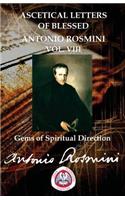 ASCETICAL LETTERS OF BLESSED ANTONIO ROSMINI Vol. VIII