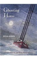 Ghosting Home