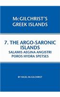 Argo-Saronic: Salamis, Aegina, Agistri, Poros, Hydra, Spetses.
