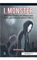 I, Monster