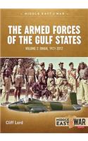 The Armed Forces of the Gulf States: Oman, 1921-2012