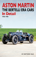 Aston Martin - The Bertelli Era Cars in Detail