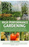High Performance Gardening
