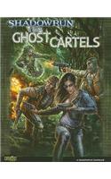 Shadowrun Ghost Cartels