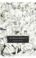 The Obscene Madame D