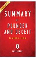 Summary of Plunder and Deceit