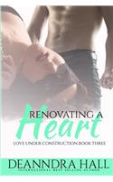 Renovating a Heart