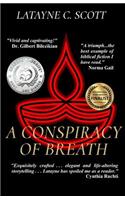 A Conspiracy of Breath