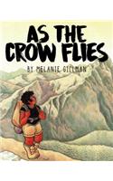 As the Crow Flies