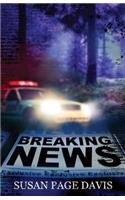 Breaking News