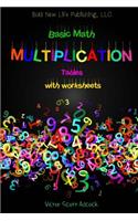 Basic Math Multiplication Tables with Worksheets