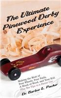 Ultimate Pinewood Derby Experience
