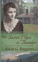 The Secret Place of Thunder: A Christian Fiction Appalachian Pack Horse Librarian Novella(Librarians of Willow Hollow)