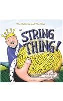 String Thing