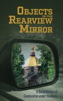 Objects in the Rearview Mirror: A Social History of Coeducation under the Dome