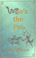 Who's the Pet?