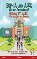 Sophia and Alex Go to Preschool