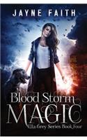 Blood Storm Magic