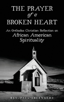 Prayer of a Broken Heart