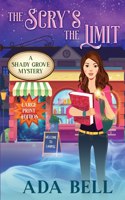 The Scry's the Limit: (2 Shady Grove Psychic Mystery)