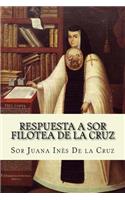 Respuesta a Sor Filotea de la Cruz (Spanish Edition)