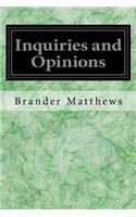 Inquiries and Opinions