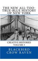 New All-too-True-Blue History of New York
