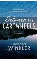 Between the Cartwheels