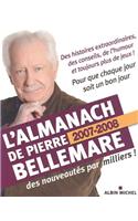 Almanach 2007-2008 de Pierre Bellemare (L')