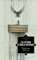 Les Fictions d'Amélie Nothomb