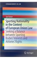 Sporting Nationality in the Context of European Union Law
