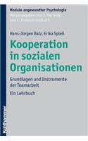 Kooperation in Sozialen Organisationen