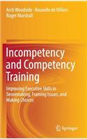 Incompetency and Competency Training