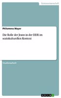 Rolle der Jeans in der DDR im soziokulturellen Kontext