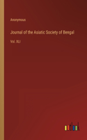 Journal of the Asiatic Society of Bengal: Vol. XLI