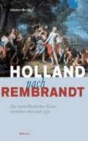 Holland Nach Rembrandt