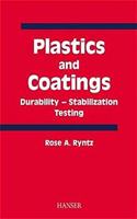 Plastics and Coatings: Durability - Stability Testing