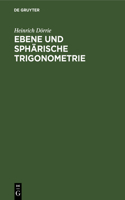 Ebene Und Sphärische Trigonometrie