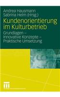 Kundenorientierung Im Kulturbetrieb