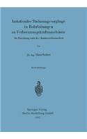 Instationäre Strömungsvorgänge in Rohrleitungen an Verbrennungskraftmaschinen