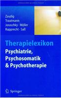 Therapielexikon Psychiatrie, Psychosomatik, Psychotherapie