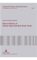 Return Patterns of German Open-End Real Estate Funds