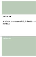 Analphabetismus und Alphabetisierung in der BRD