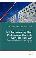 Self-Consolidating High Performance Concrete with Rice Husk Ash