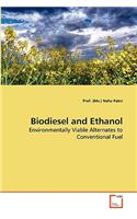 Biodiesel and Ethanol