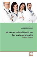 Musculoskeletal Medicine for undergraduates