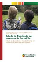 Estudo da Obesidade em escolares de Cacoal/Ro